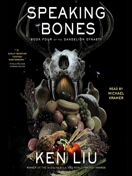 Title details for Speaking Bones by Ken Liu - Wait list